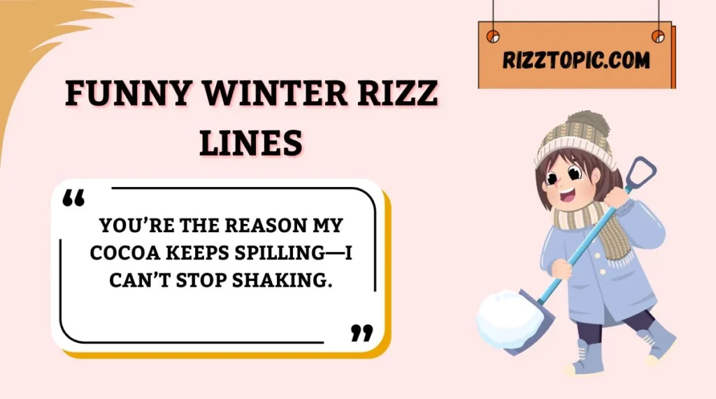 Funny Winter Rizz Lines