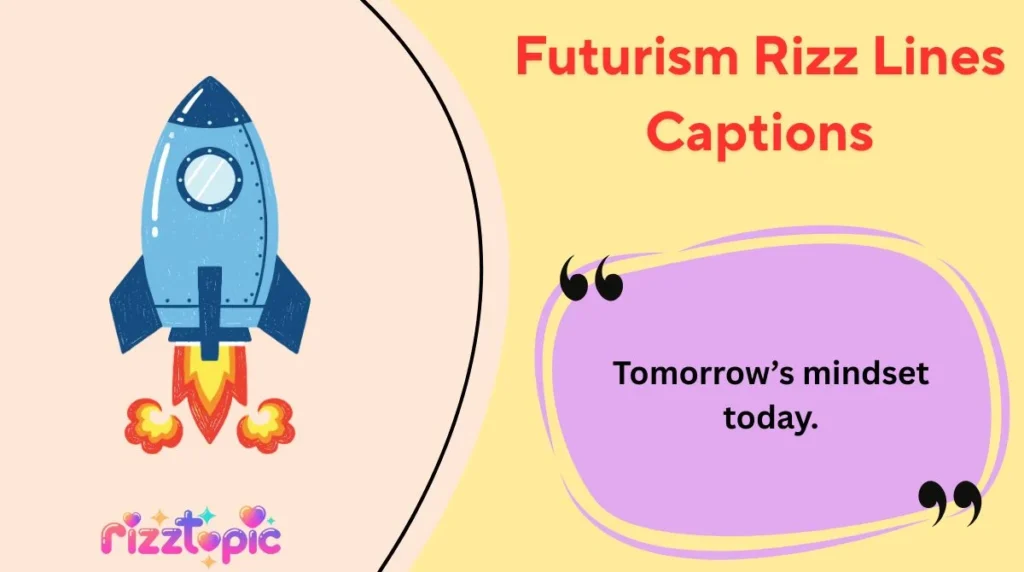 Futurism Rizz Lines Captions