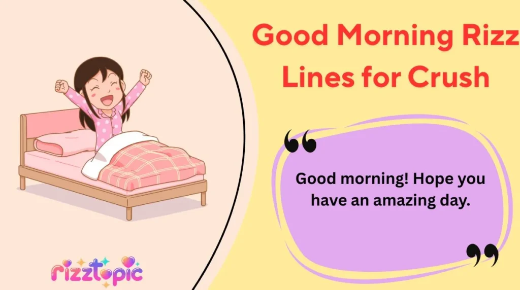 Good Morning Rizz Lines for Crush