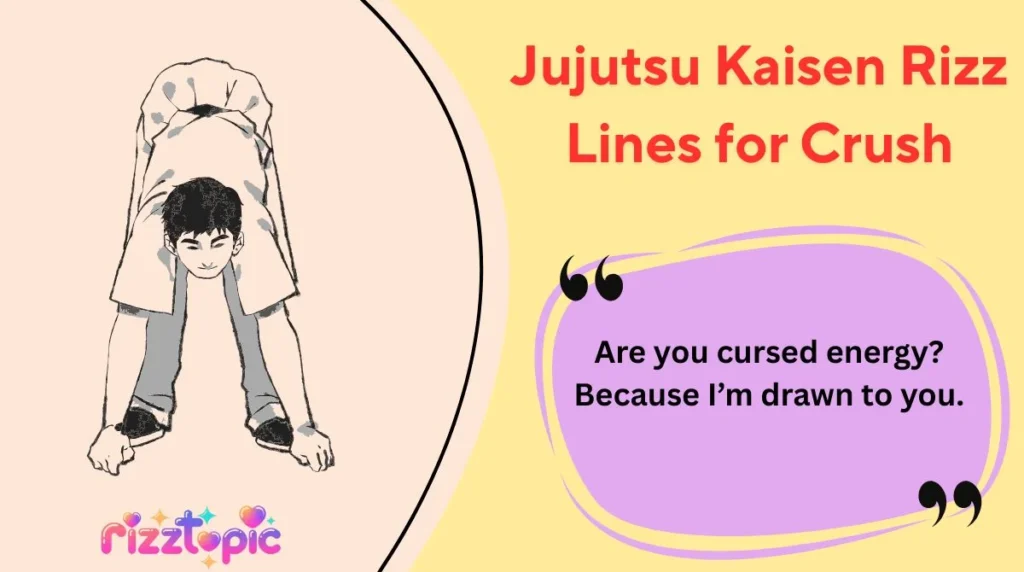 Jujutsu Kaisen Rizz Lines for Crush