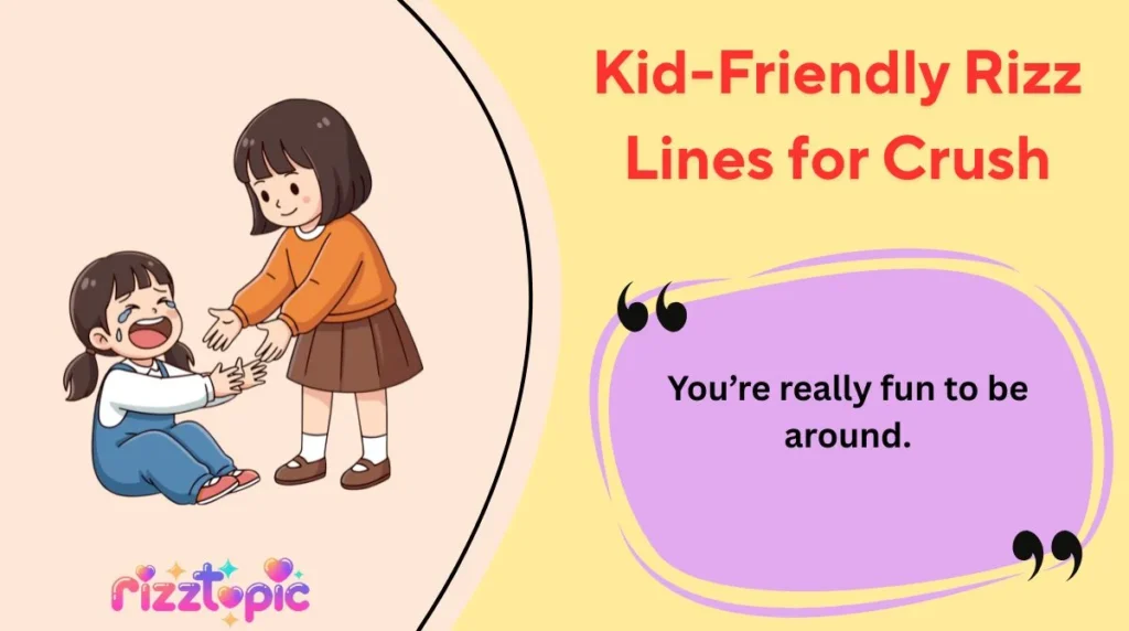 Kid-Friendly Rizz Lines for Crush