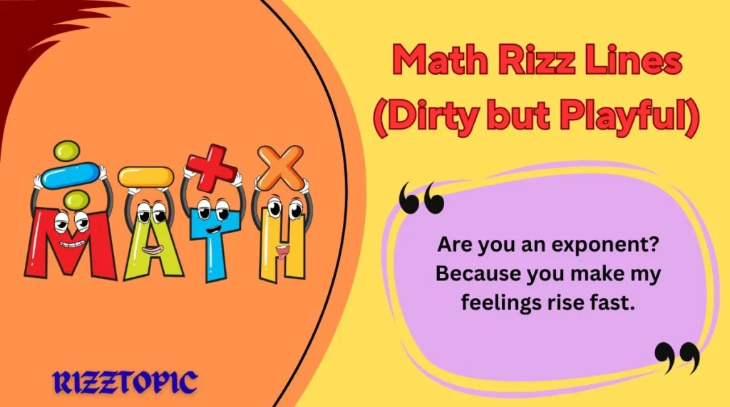 Math Rizz Lines (Dirty but Playful)