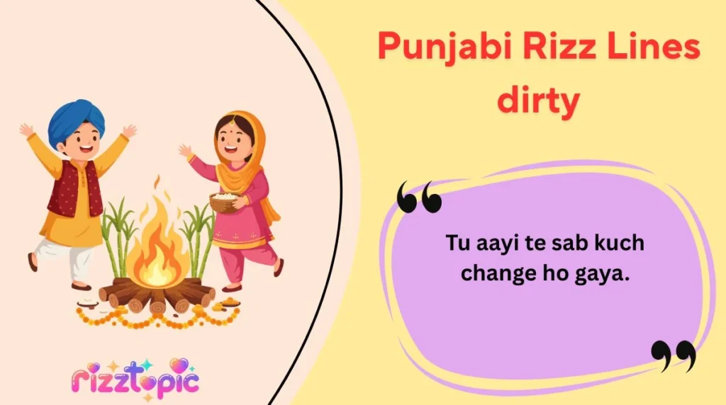 Punjabi Rizz Lines dirty
