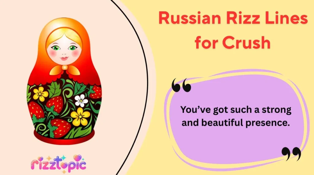 Russian Rizz Lines for Crush