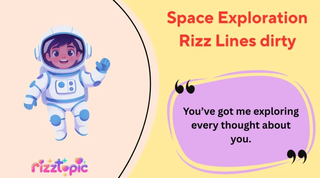 Space Exploration Rizz Lines dirty