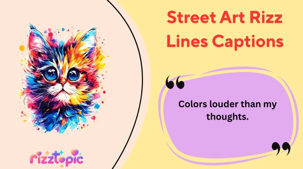 Street Art Rizz Lines Captions