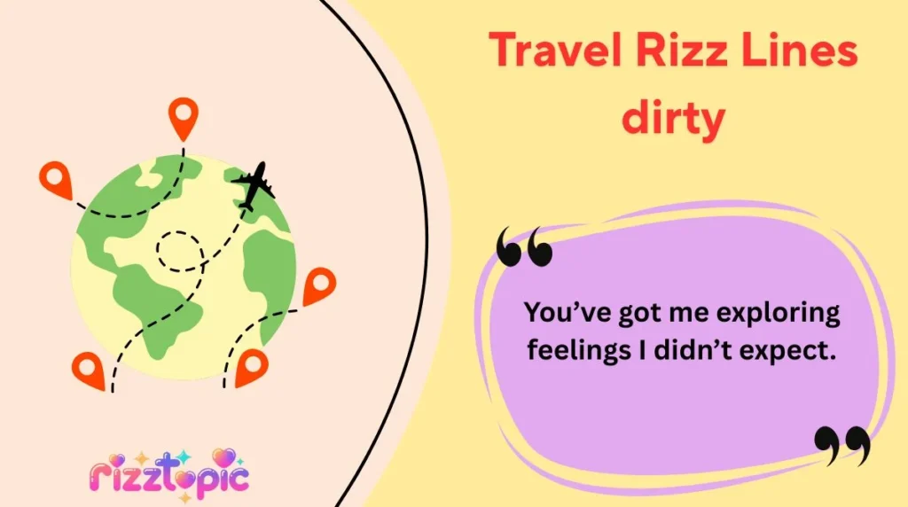 Travel Rizz Lines dirty