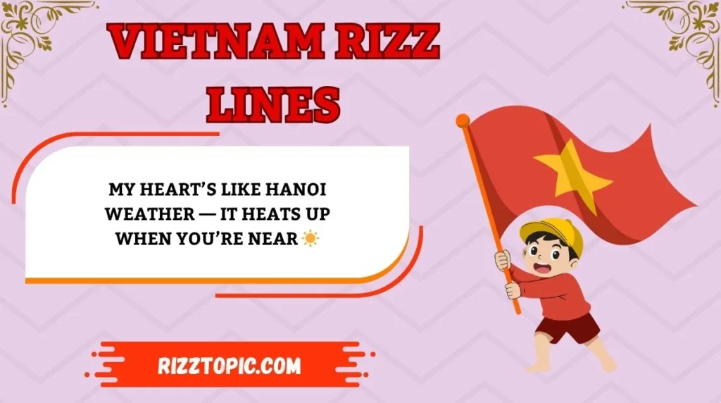 Vietnam Rizz Lines