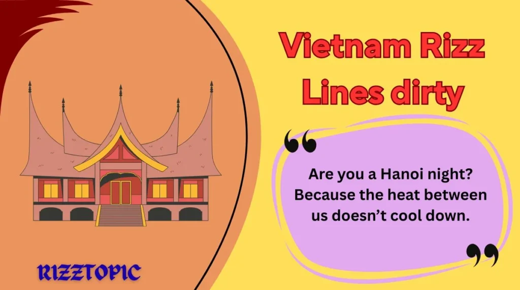 Vietnam Rizz Lines dirty