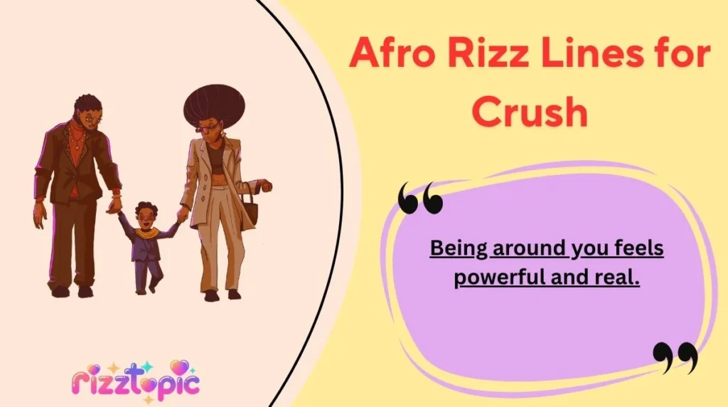 Afro Rizz Lines for Crush