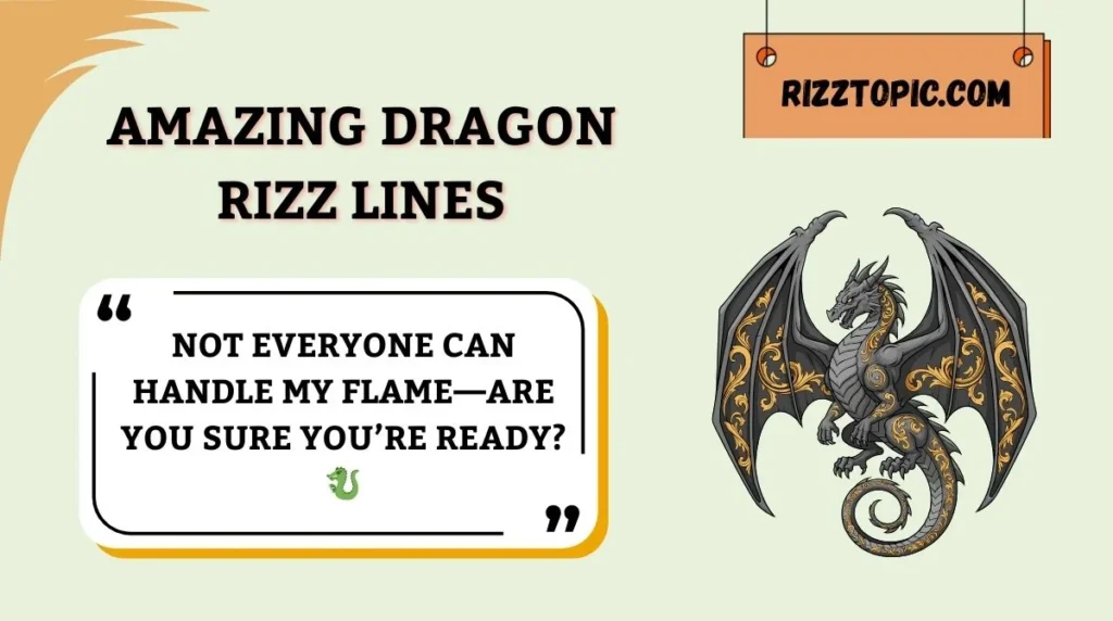 Amazing Dragon Rizz Lines