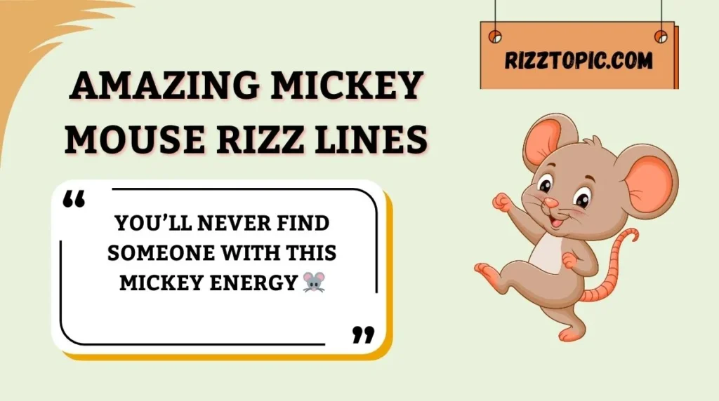 Amazing Mickey Mouse Rizz Lines
