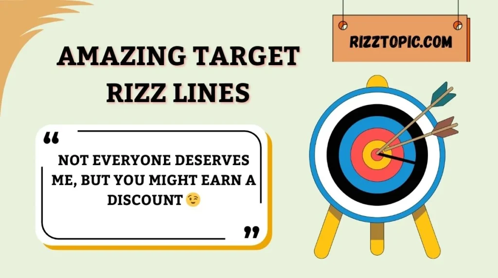 Amazing Target Rizz Lines