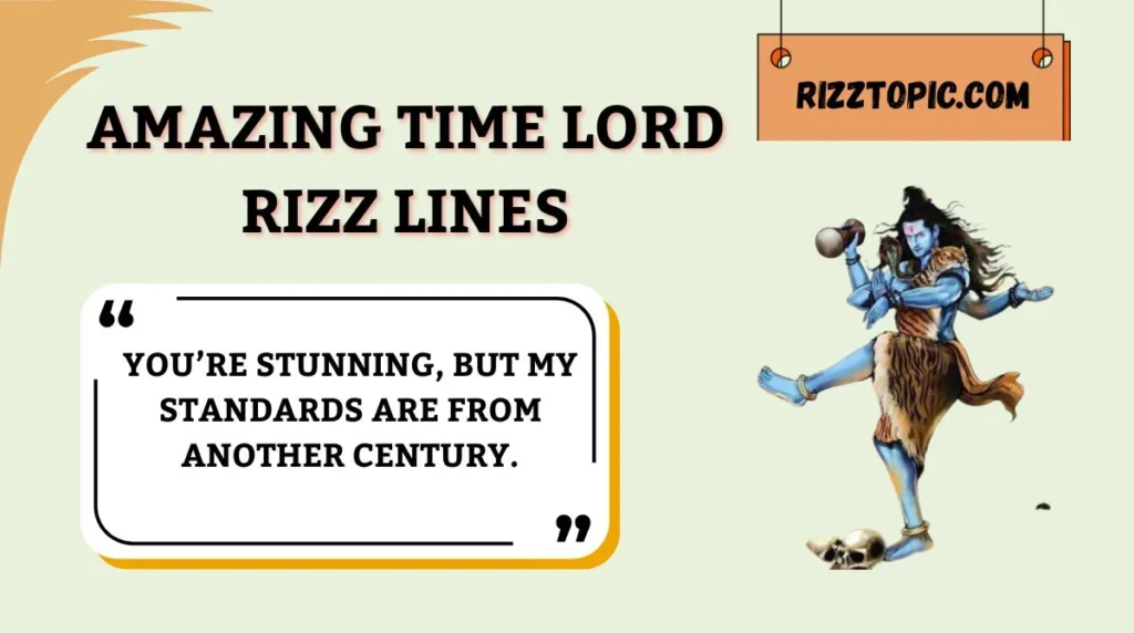 Amazing Time Lord Rizz Lines