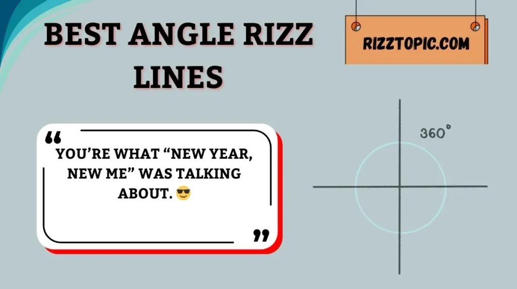 Best Angle Rizz Lines