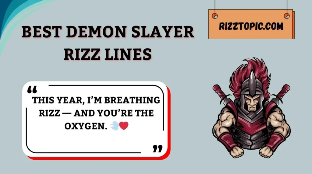 Best Demon Slayer Rizz Lines