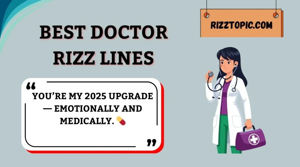 Best Doctor Rizz Lines