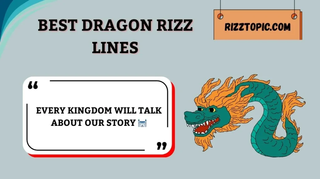 Best Dragon Rizz Lines
