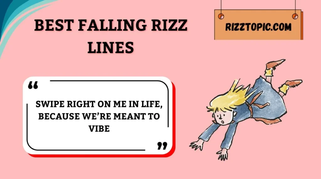 Best Falling Rizz Lines