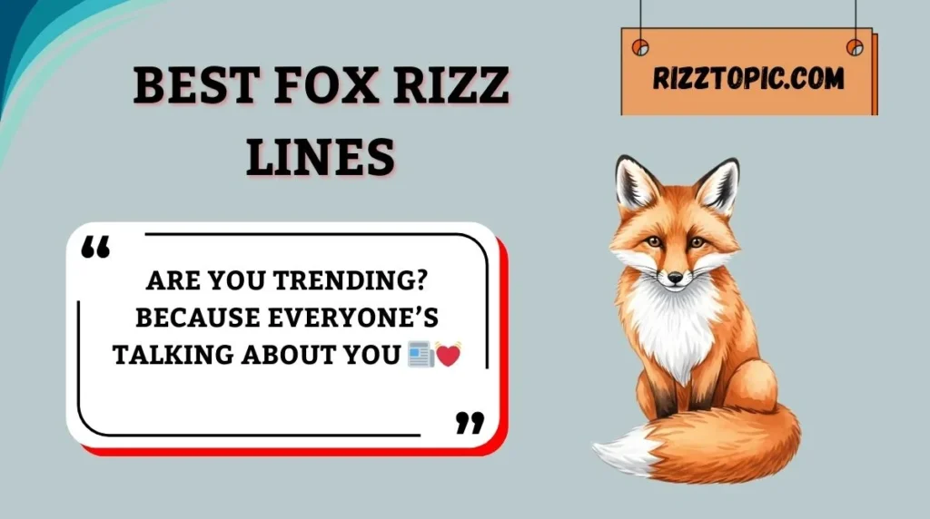 Best Fox Rizz Lines