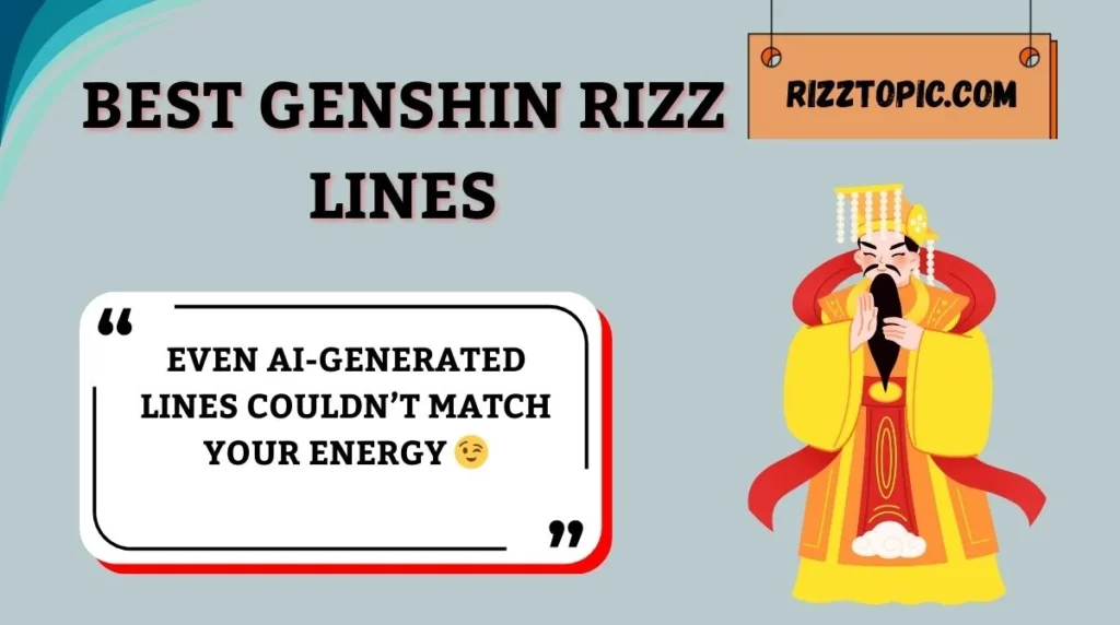 Best Genshin Rizz Lines