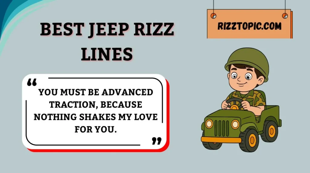 Best Jeep Rizz Lines