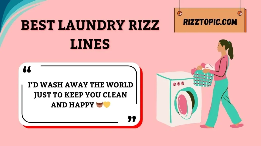 Best Laundry Rizz Lines