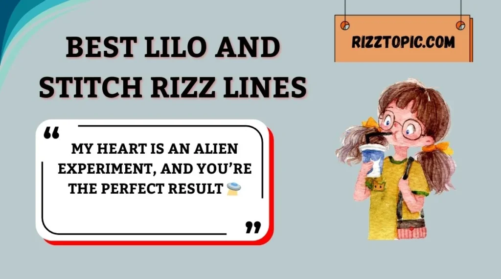 Best Lilo and Stitch Rizz Lines