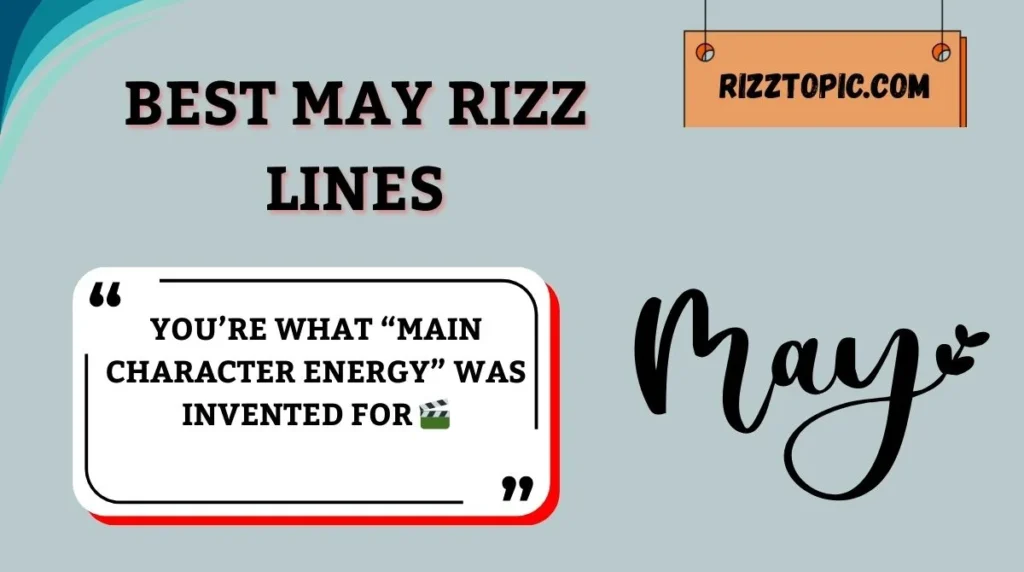 Best May Rizz Lines