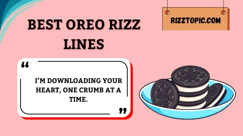 Best Oreo Rizz Lines
