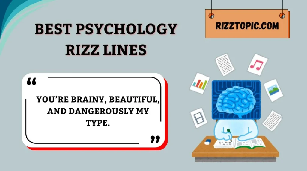 Best Psychology Rizz Lines