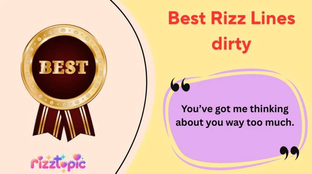 Best Rizz Lines dirty