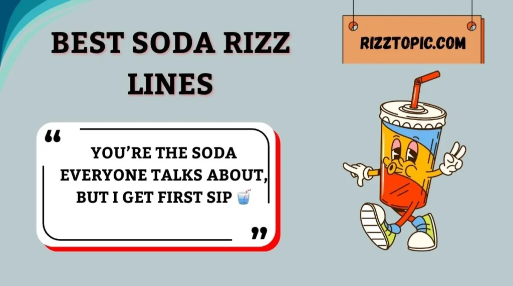 Best Soda Rizz Lines