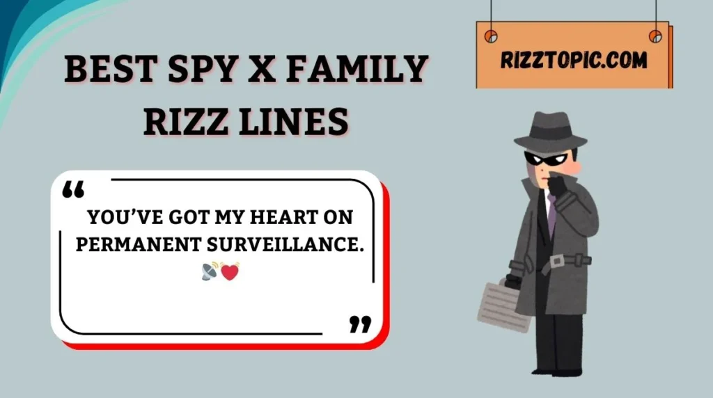 Best Spy x Family Rizz Lines
