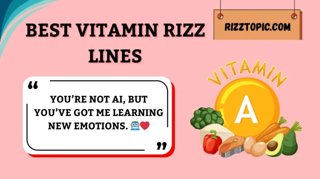 Best Vitamin Rizz Lines