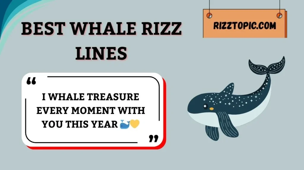 Best Whale Rizz Lines