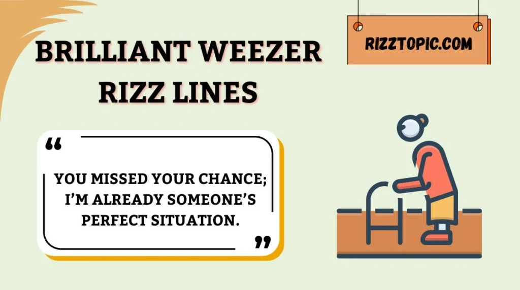 Brilliant Weezer Rizz Lines