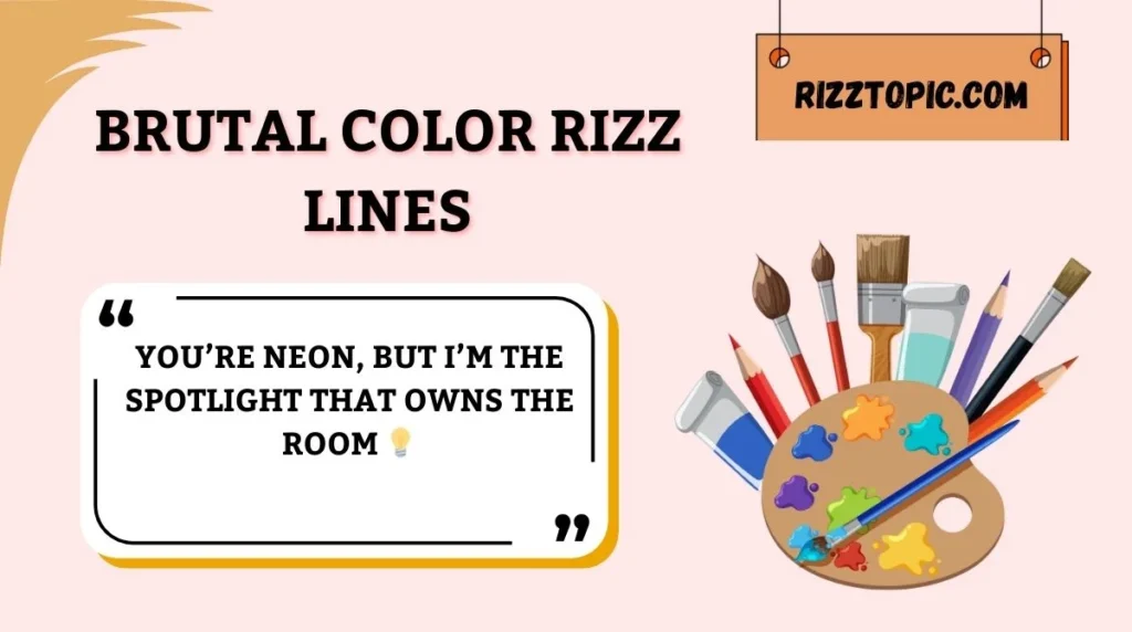 Brutal Color Rizz Lines