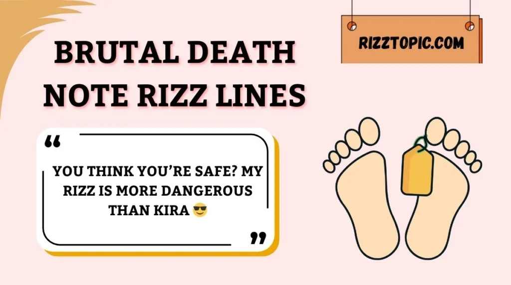 Brutal Death Note Rizz Lines