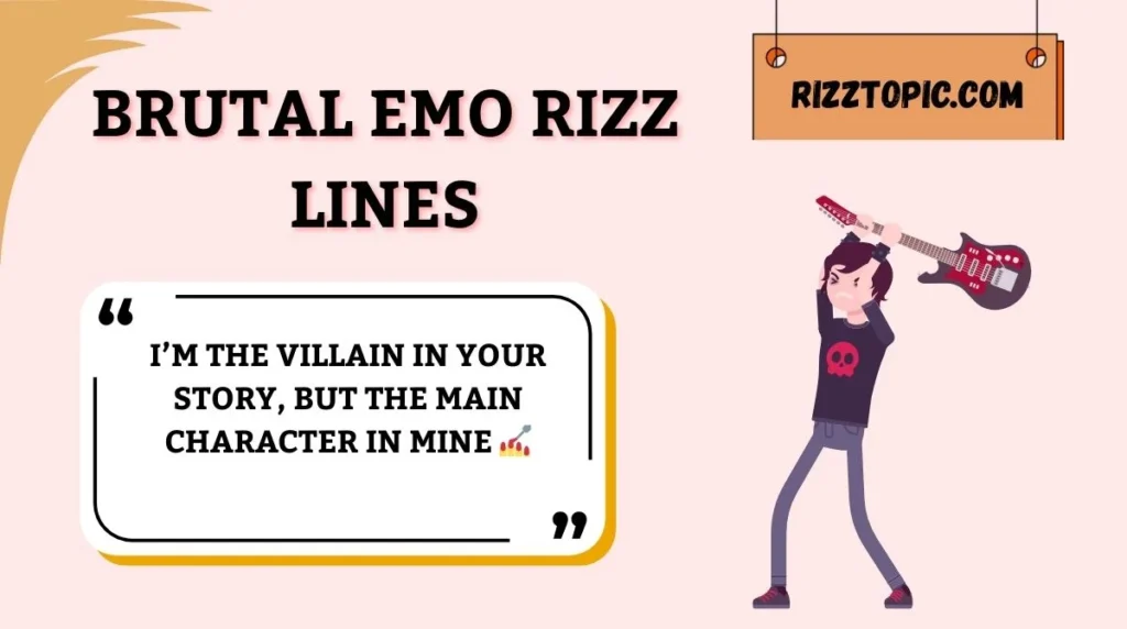 Brutal Emo Rizz Lines