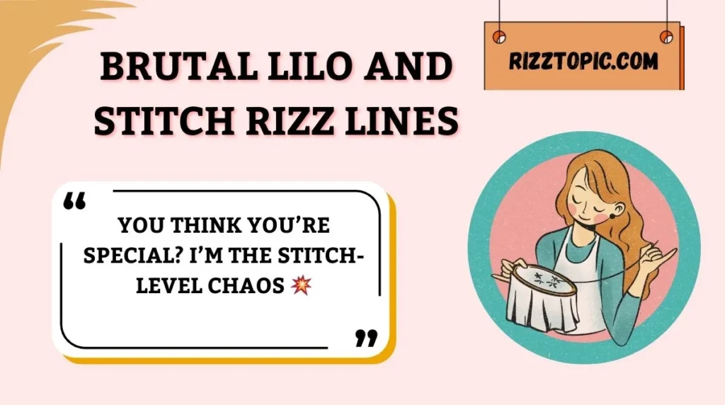 Brutal Lilo and Stitch Rizz Lines