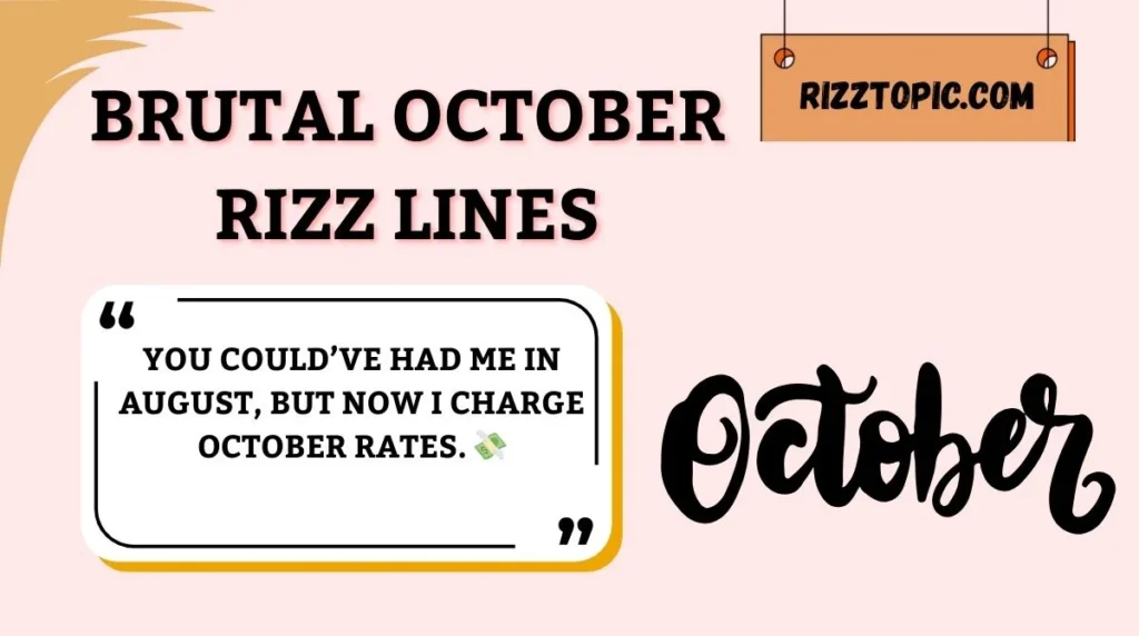 Brutal October Rizz Lines