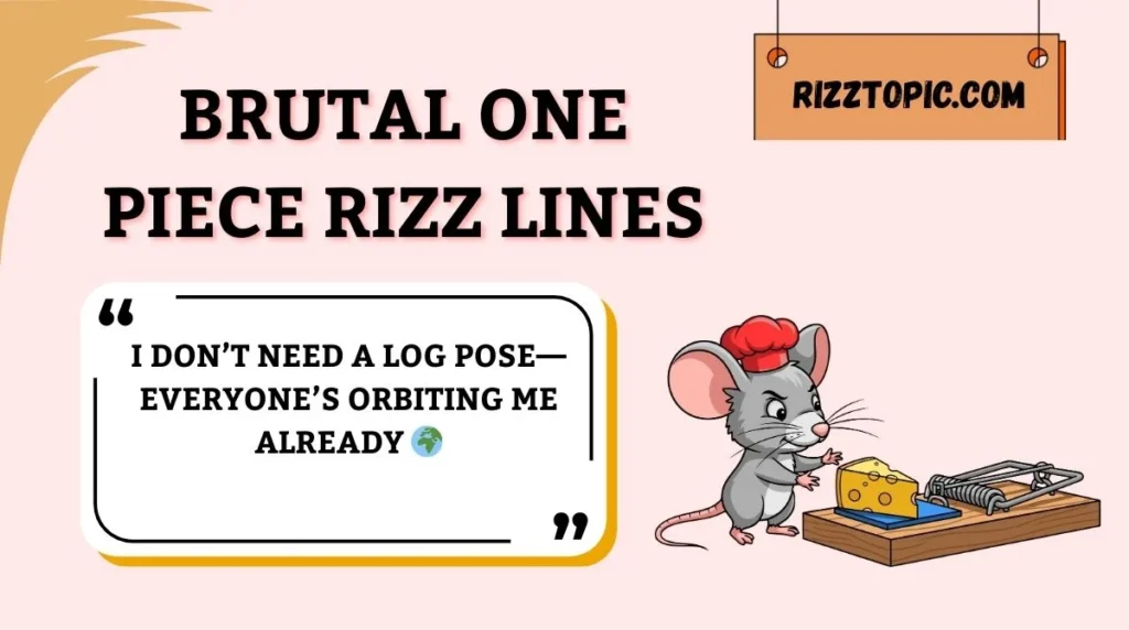Brutal One Piece Rizz Lines