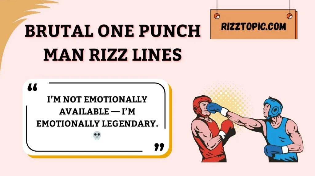 Brutal One Punch Man Rizz Lines