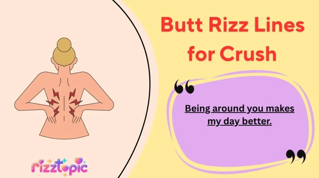 Butt Rizz Lines for Crush