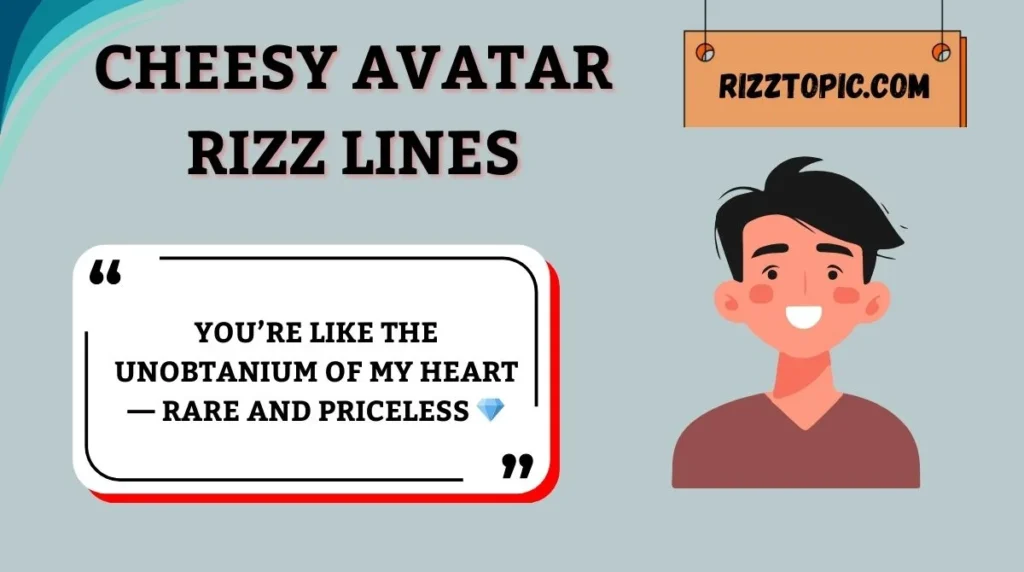 Cheesy Avatar Rizz Lines