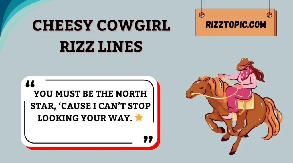 Cheesy Cowgirl Rizz Lines