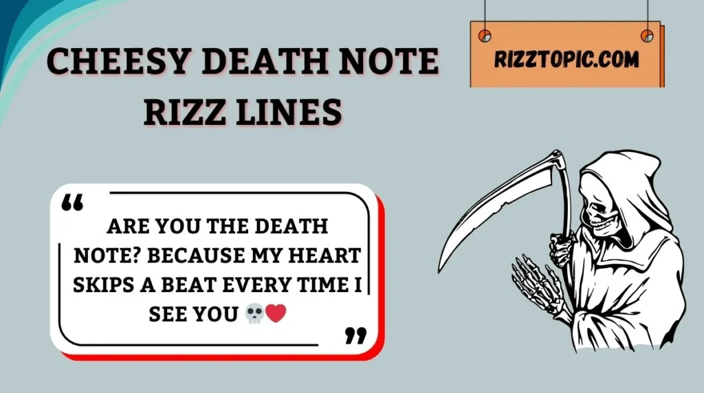 Cheesy Death Note Rizz Lines