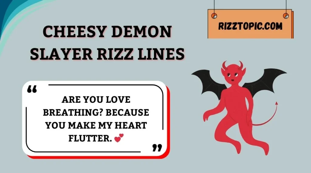 Cheesy Demon Slayer Rizz Lines