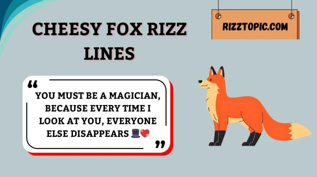 Cheesy Fox Rizz Lines
